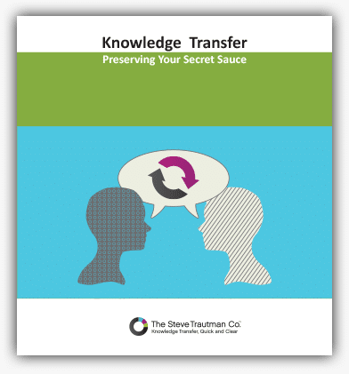 LP — Knowledge Transfer White Paper: Preserving Your Secret Sauce Download 1